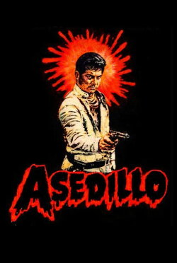 Asedillo (1971) Asedillo (1971)