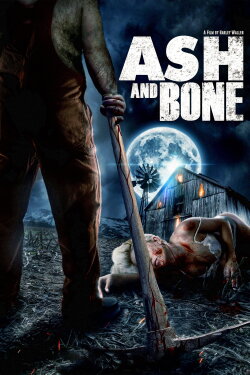 Ash and Bone (2022) Ash and Bone (2022)