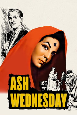 Ash Wednesday (1958) Ash Wednesday (1958)