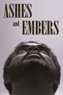 Ashes and Embers (1982) Ashes and Embers (1982)