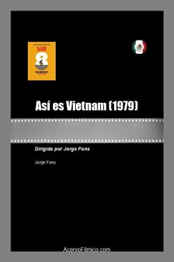 Así es Vietnam (1979) Así es Vietnam (1979)