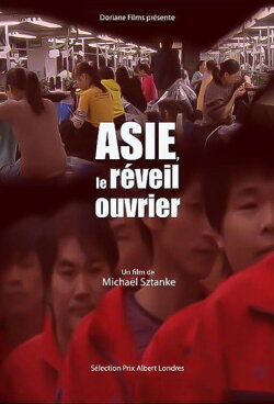 Asia, Workers' Awakening (2013) Asia, Workers' Awakening (2013)