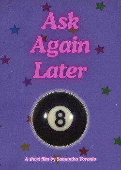 Ask Again Later (2024)
