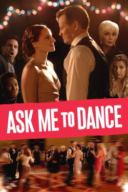 Ask Me to Dance (2022) Ask Me to Dance (2022)