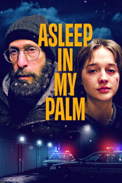 Asleep in My Palm (2024) Asleep in My Palm (2024)