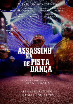 Assassino na Pista de Dança (2022) Assassino na Pista de Dança (2022)