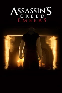 Assassin's Creed: Embers (2011) Assassin's Creed: Embers (2011)
