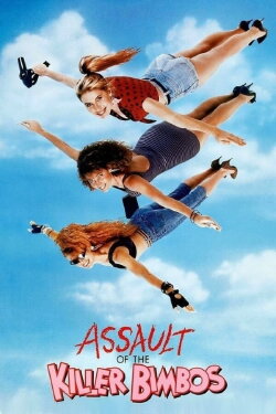 Assault of the Killer Bimbos (1988) Assault of the Killer Bimbos (1988)