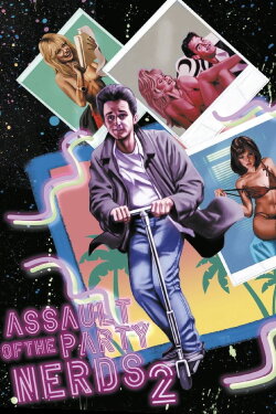 Assault of the Party Nerds II (1995) Assault of the Party Nerds II (1995)