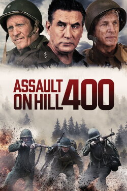 Assault on Hill 400 (2023) Assault on Hill 400 (2023)
