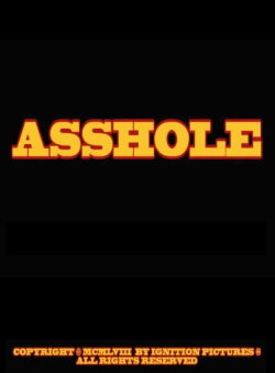Asshole (2014) Asshole (2014)