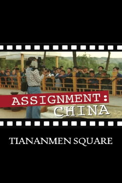 Assignment China: Tiananmen Square (2014)