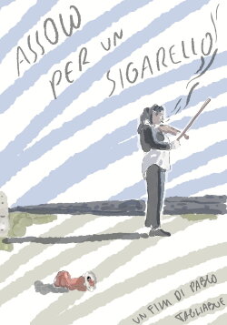 Assolo per un sigarello (2024) Assolo per un sigarello (2024)