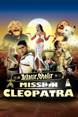 Asterix & Obelix: Mission Cleopatra (2002) Asterix & Obelix: Mission Cleopatra (2002)