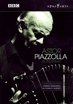 Astor Piazzolla in Portrait (1990) Astor Piazzolla in Portrait (1990)