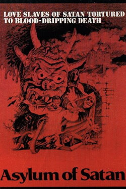Asylum of Satan (1972) Asylum of Satan (1972)