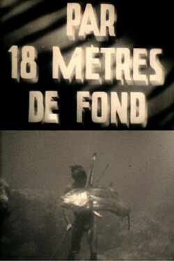 At a Depth of Eighteen Meters (1943)