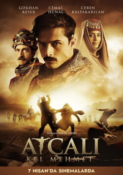 Atçalı Kel Mehmet (2017) Atçalı Kel Mehmet (2017)