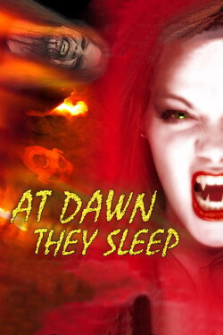 At Dawn They Sleep (1999) At Dawn They Sleep (1999)