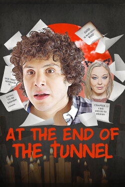 At the End of the Tunnel (2018) At the End of the Tunnel (2018)