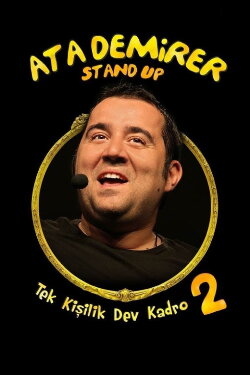 Ata Demirer: Tek Kişilik Dev Kadro 2 (2011)