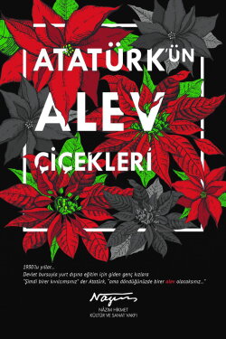 Atatürk'ün Alev Çiçekleri (2016) Atatürk'ün Alev Çiçekleri (2016)