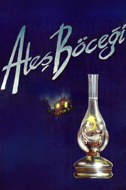 Ateş Böceği (1988) Ateş Böceği (1988)