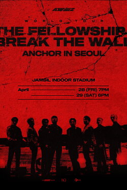 ATEEZ WORLD TOUR [THE FELLOWSHIP : BREAK THE WALL] ANCHOR IN SEOUL (2024)
