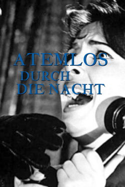 Atemlos durch die Nacht (1996) Atemlos durch die Nacht (1996)