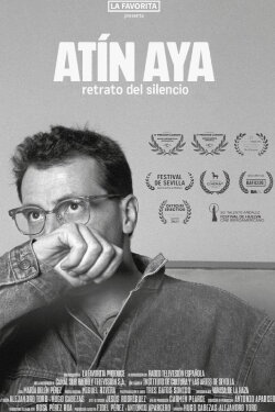 Atín Aya: Retrato del silencio (2025) Atín Aya: Retrato del silencio (2025)
