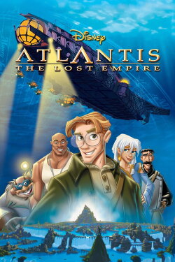 Atlantis: The Lost Empire (2001) Atlantis: The Lost Empire (2001)
