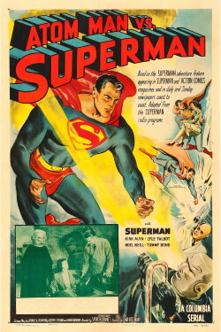 Atom Man vs. Superman (1950) Atom Man vs. Superman (1950)
