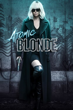 Atomic Blonde (2017) Atomic Blonde (2017)