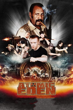 Atomic Eden (2015) Atomic Eden (2015)