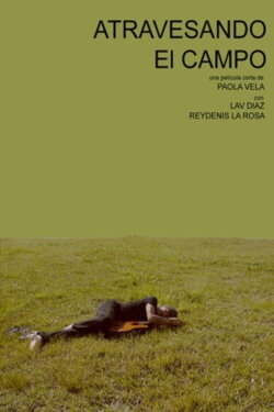 Atravesando el campo (2021)