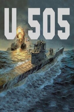 Attack and Capture: The Story of U-Boat 505 (2002) Attack and Capture: The Story of U-Boat 505 (2002)