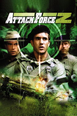 Attack Force Z (1982) Attack Force Z (1982)