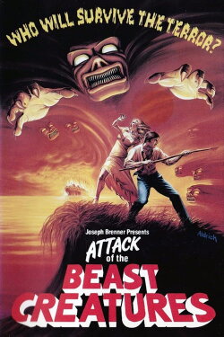 Attack of the Beast Creatures (1985) Attack of the Beast Creatures (1985)