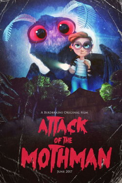 Attack of the Mothman (2017)