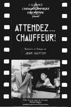 Attendez... chauffeur! (1933) Attendez... chauffeur! (1933)