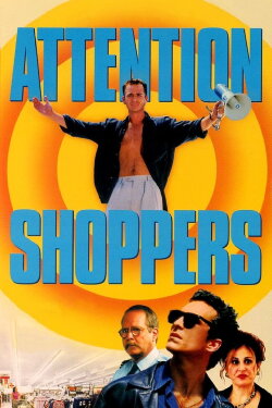 Attention Shoppers (2000) Attention Shoppers (2000)
