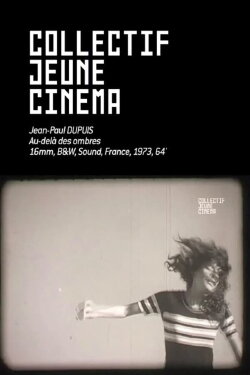 Au-delà des ombres (1973)