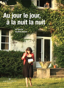 Au jour le jour, à la nuit la nuit (2017)