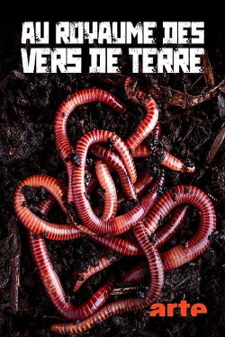 Au royaume des vers de terre: La vie du sol dévoilée (2023) Au royaume des vers de terre: La vie du sol dévoilée (2023)