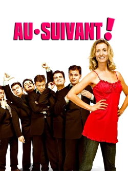Au suivant ! (2005) Au suivant ! (2005)