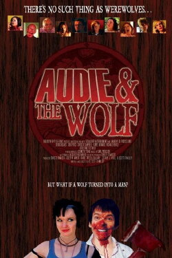 Audie & the Wolf (2008) Audie & the Wolf (2008)