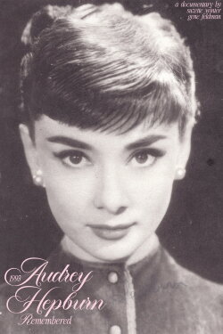 Audrey Hepburn: Remembered (1993) Audrey Hepburn: Remembered (1993)