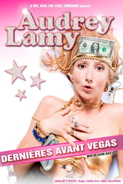Audrey Lamy - Dernières avant Vegas (2012)