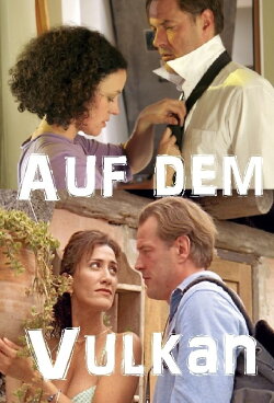 Auf dem Vulkan (2007) Auf dem Vulkan (2007)