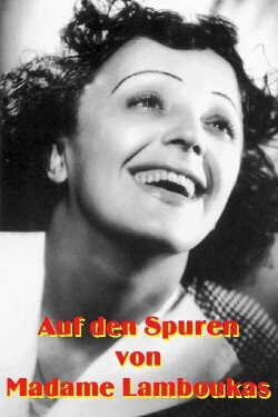 Auf den Spuren von Madame Lamboukas (2008) Auf den Spuren von Madame Lamboukas (2008)